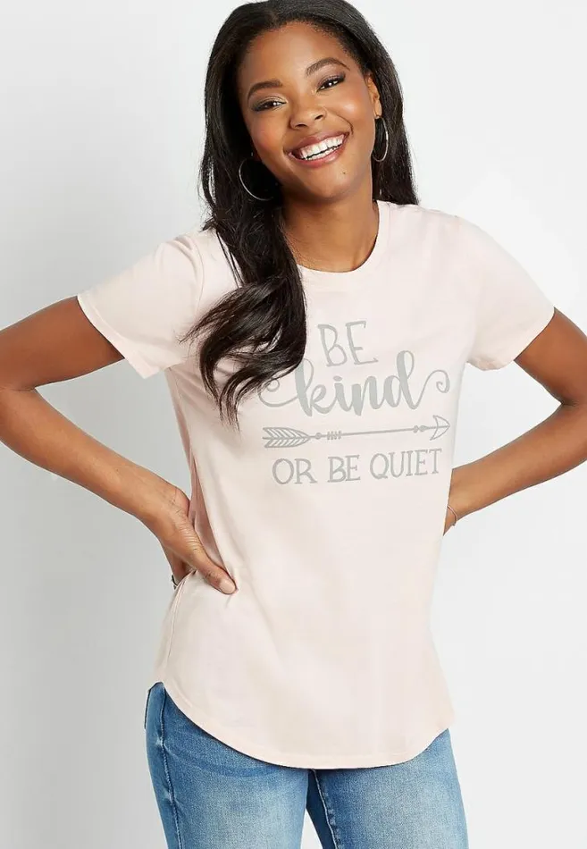 Women Pink Be Kind Or Be Quiet Graphic Tee Maurices Tops